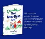 ESKİ İL MÜDÜRÜ ÖZER’İN YENİ KİTABI ÇIKTI; “ÇOCUKLAR NASIL ANNE-BABA İSTER”